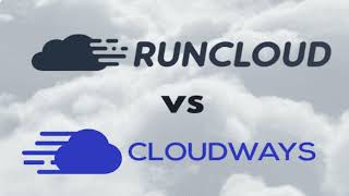 Cloudways vs Runcloud: Which hosting provider is the best fit for your website