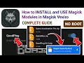 How to Install &amp; Use Magisk Vexiro &amp; Its Modules | No Root