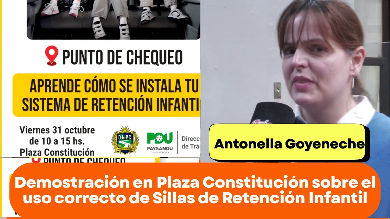 Demostración en Plaza Constitución sobre el uso correcto de Sillas de Retención Infantil