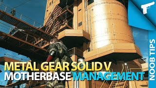 Metal Gear Solid V | Motherbase Guide [Noob Tips]