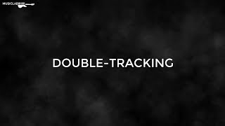 Celebrity Tutorial. Double Tracking Net Worth
