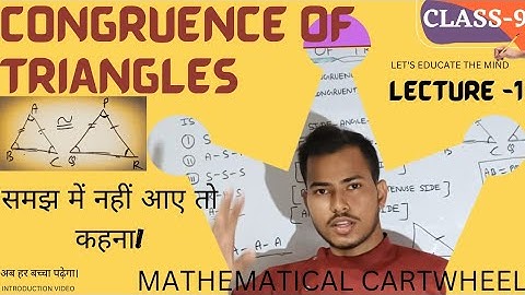 Congruent triangles|introduction video|Class-9 |part-1|criteria for congruence(SSS,ASA,SAS,RHS,AAS)