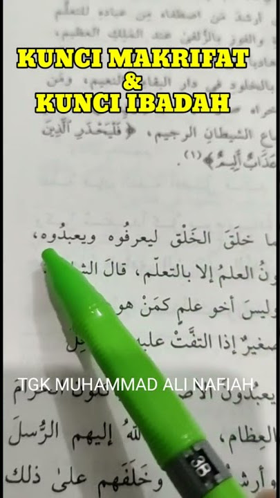 KUNCI MAKRIFAT ITU ILMU || TGK MUHAMMAD ALI NAFIAH