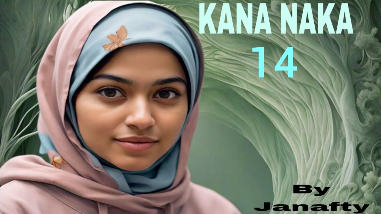 Kana naka _(Labarin Fa'iza bebiya)