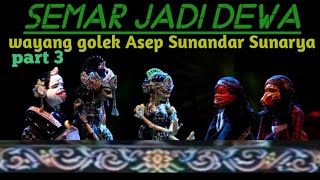Masalah si Cepot Semar jadi dewa *wayang golek Asep Sunandar Sunarya full pikaserien 