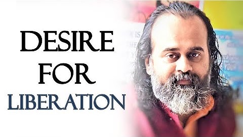 Why does one desire liberation, while the other does not? || Acharya Prashant (2019)