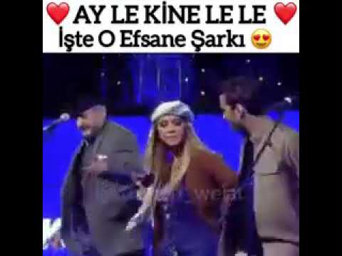 Ay le kine vay vay    . Konser  mükkemmel düet