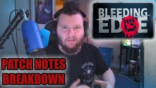 BLEEDING EDGE PATCH NOTES Breakdown!