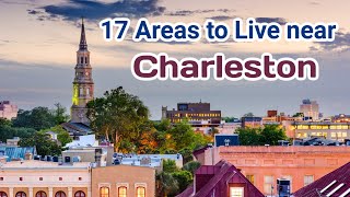 17 Suburbs near Charleston, SC! Best Cities, Neighborhoods, and Towns near Charleston, SC