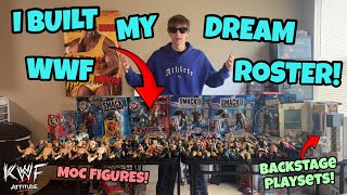 I BUILT MY DREAM WWF 1999-2001 ACTION FIGURE ROSTER!