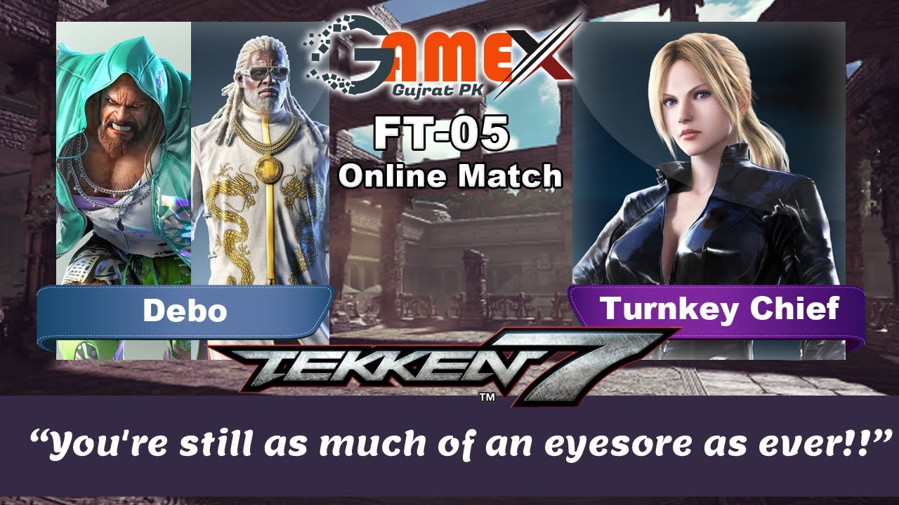 Tekken 7 Debo vs Turnkey Chief (Ft-05 Online Match)