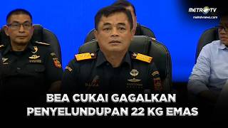 Download lagu BREAKING NEWS - BEA CUKAI GAGALKAN PENYELUNDUPAN 22 KG EMAS