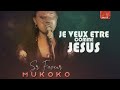JE VEUX ÊTRE COMME JÉSUS Lyrics | Cover by Sr FAVEUR MUKOKO