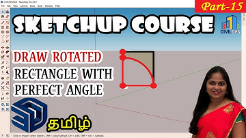 Rorated Rectangle Tool (தமிழ்)Tamil - Part 15 Draw Rotated Rectangle with Perfect Angle
