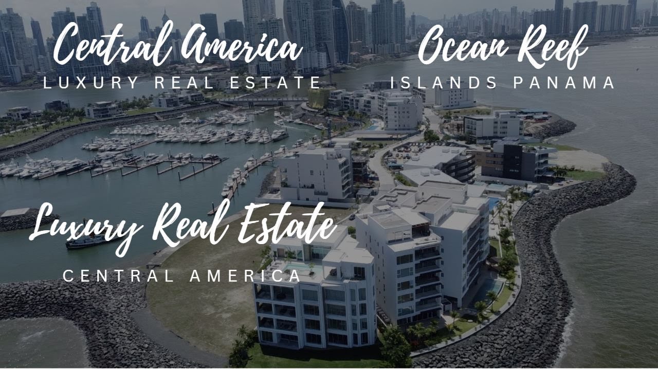 Ocean Reef Islands Panama - Central America Luxury Real Estate