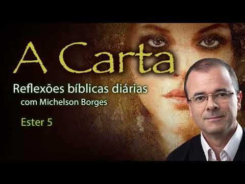 Ester 05 - Pastor Michelson Borges