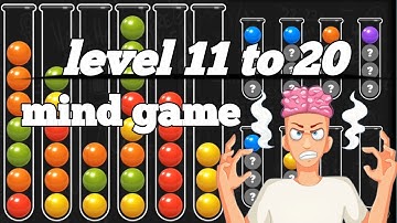 Ball Sort Mind gameplay Level 11 to 20 | #trending #viral #viralvideo