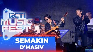 D'masiv - Semakin | RCTI Music Fest 2022