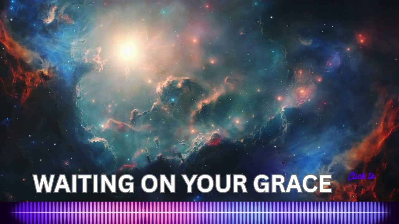 Waiting on Your grace