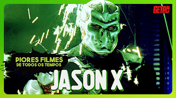 JASON X | Piores Filmes de Todos os Tempos #78