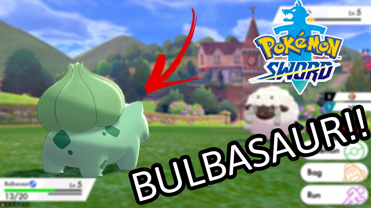 I GOT BULBASAUR INTO POKEMON SWORD AND SHIELD: Pokemon Sword Playthrough Part 1