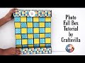 Photo Fall Box Tutorial by Crafts Villa