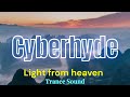 Light from heaven - Cyberhyde
