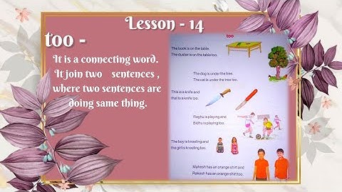 Class - III ,  📖 - The Saraswati English Reader 3, Part - 2 , Lesson - 14 (too)