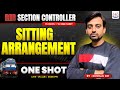 Complete Reasoning For Section Controller 2025 | SITTING ARRANGEMENT | One Shot Class