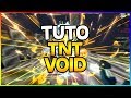 Tuto tnt void   ma technique pour les reussir a chaque coup   des bonus de fous 