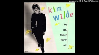 Kim WIlde - Say You Really Want Me (@ UR Service Version)