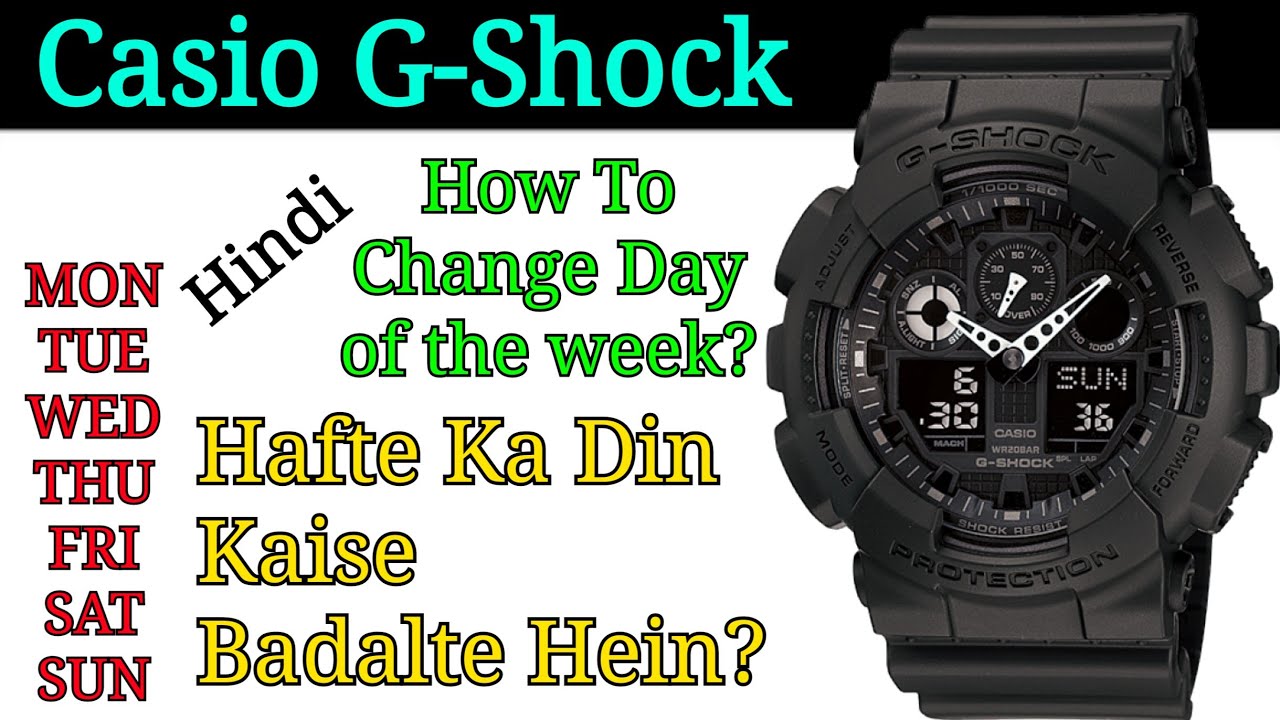 How to change day of week on g shock shop