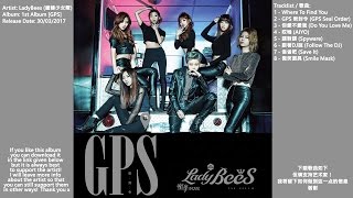 蜜蜂少女队 Ladybees 1st Album - GPS密封令 (GPS Seal Order)