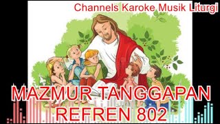 Refren Mazmur Tanggapan - Instrumen Karoke MB 802