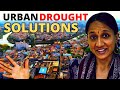 Indias water revolution 6 urban megadrought solutions