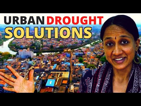 India&rsquo;s Water Revolution #6: Urban Mega-Drought Solutions