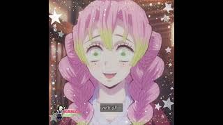 Mitsuri and obanai edit using this song 🎀