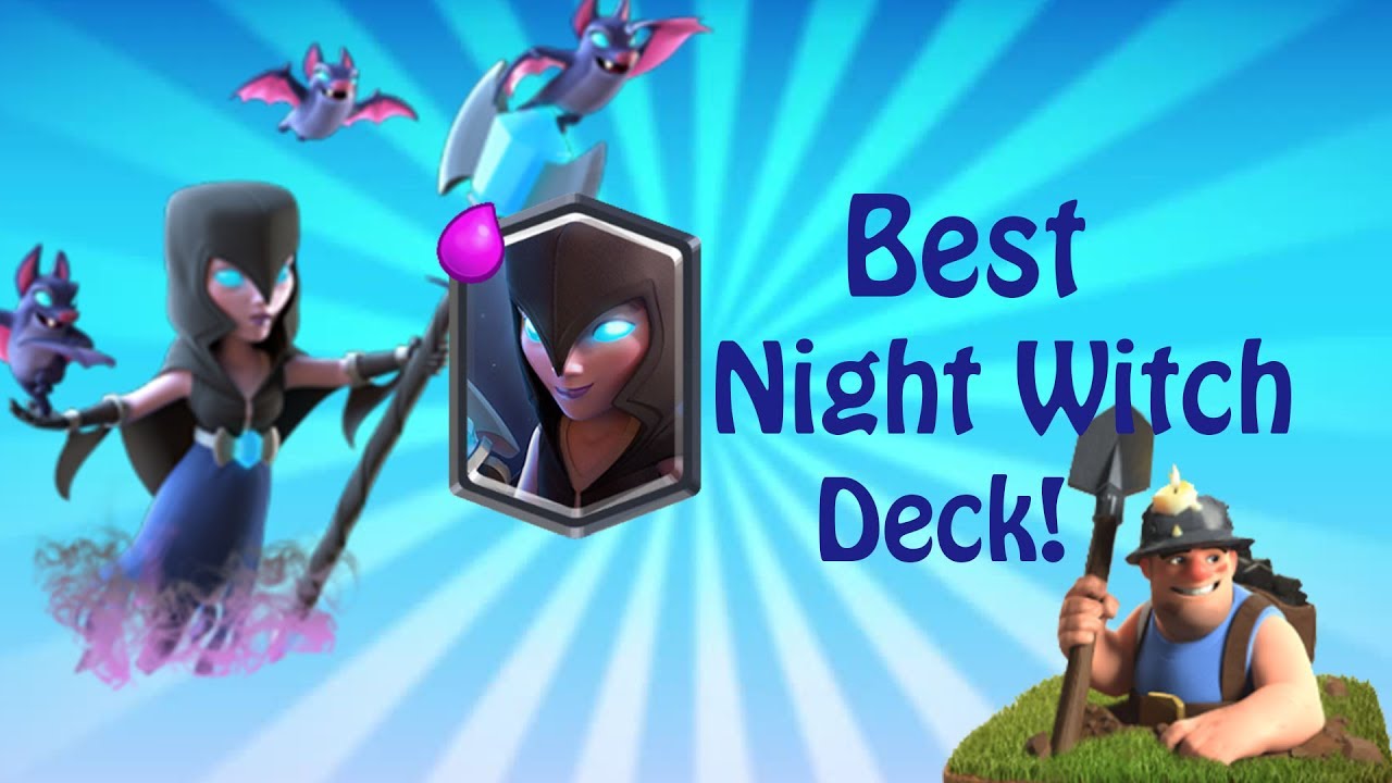 BEST NIGHT WITCH DECK!! Night WitchMiner...[Clash Royale] YouTube