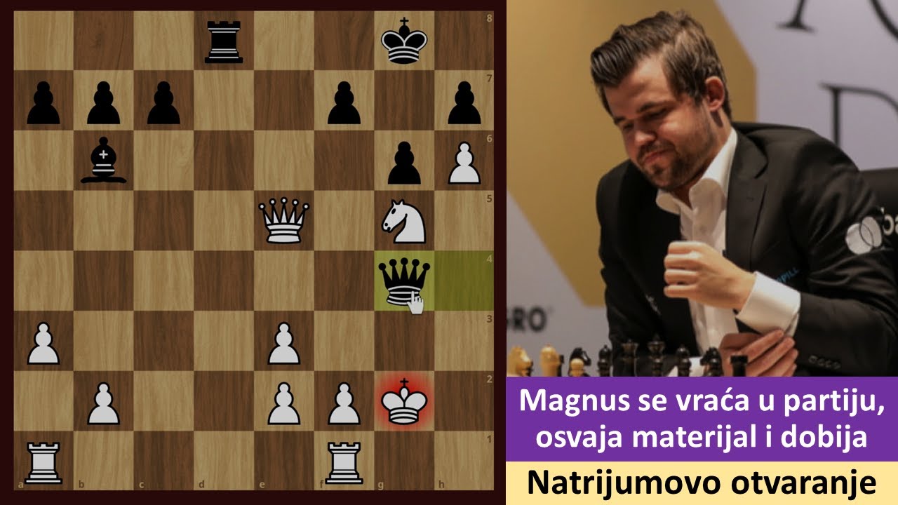 Lošim potezima protivnika Magnus se vraća u partiju, osvaja materijal i dobija - Natrijum otvaranje