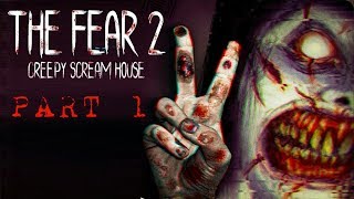 Game Horor Android The Fear 2 : Creepy Scream House gameplay part 1 screenshot 5