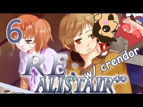 Let Us Try Again - RE:ALISTAIR++ w/ CRENDOR! - Part 6