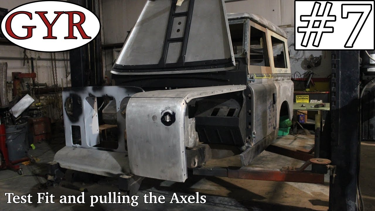 Test Fit and pulling the Axels 1967 Land Rover Series 2A Video 7 YouTube