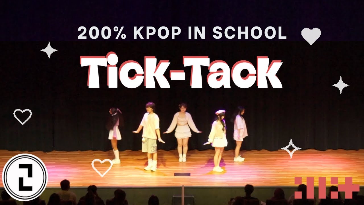 KPOP IN SCHOOL | TICK-TACK - ILLIT (아일릿) | 200% LIVE ON STAGE ‘25 Showcase Dance Cover