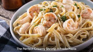 Shrimp Alfredo Pasta #video #alfredopasta #italiancusine #food #cooking