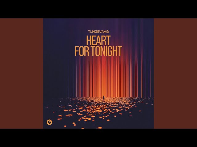Tungevaag - Heart For Tonight