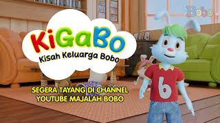 Trailer Episode 1 Kigabo - Kejutan Ulang Tahun Bobo