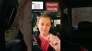 Digoxin toxicity signs and symptoms?