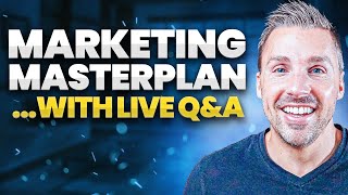 The Marketing Masterplan (and Q&A)