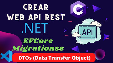11 #Como Crear #WebAPI desde cero || Data Transfer Object #DTOs || #EFCore #Migrations
