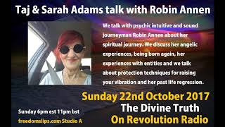 Taj & Sarah Adams talk with Robin Annen on The Divine Truth on Revolution Radio